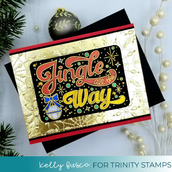 Jingle All the Way - Clear Stamp
