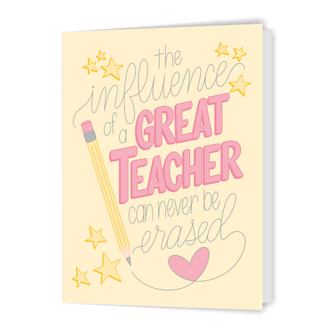 The Influence of a Great Teacher - Greeting Card