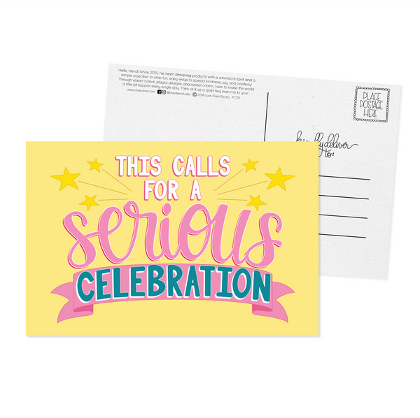 This Calls For a Serious Celebration - Postcard
