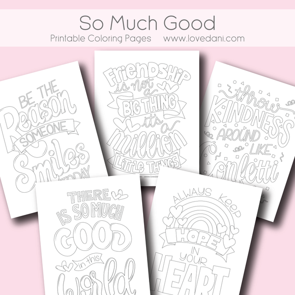 So Much Good - Printable Coloring Pages - Digital Download