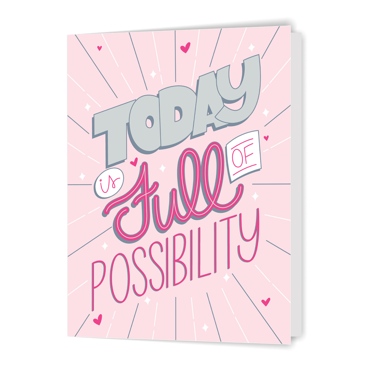 Today is Full of Possibility - Greeting Card
