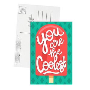 You are the Coolest - Postcard