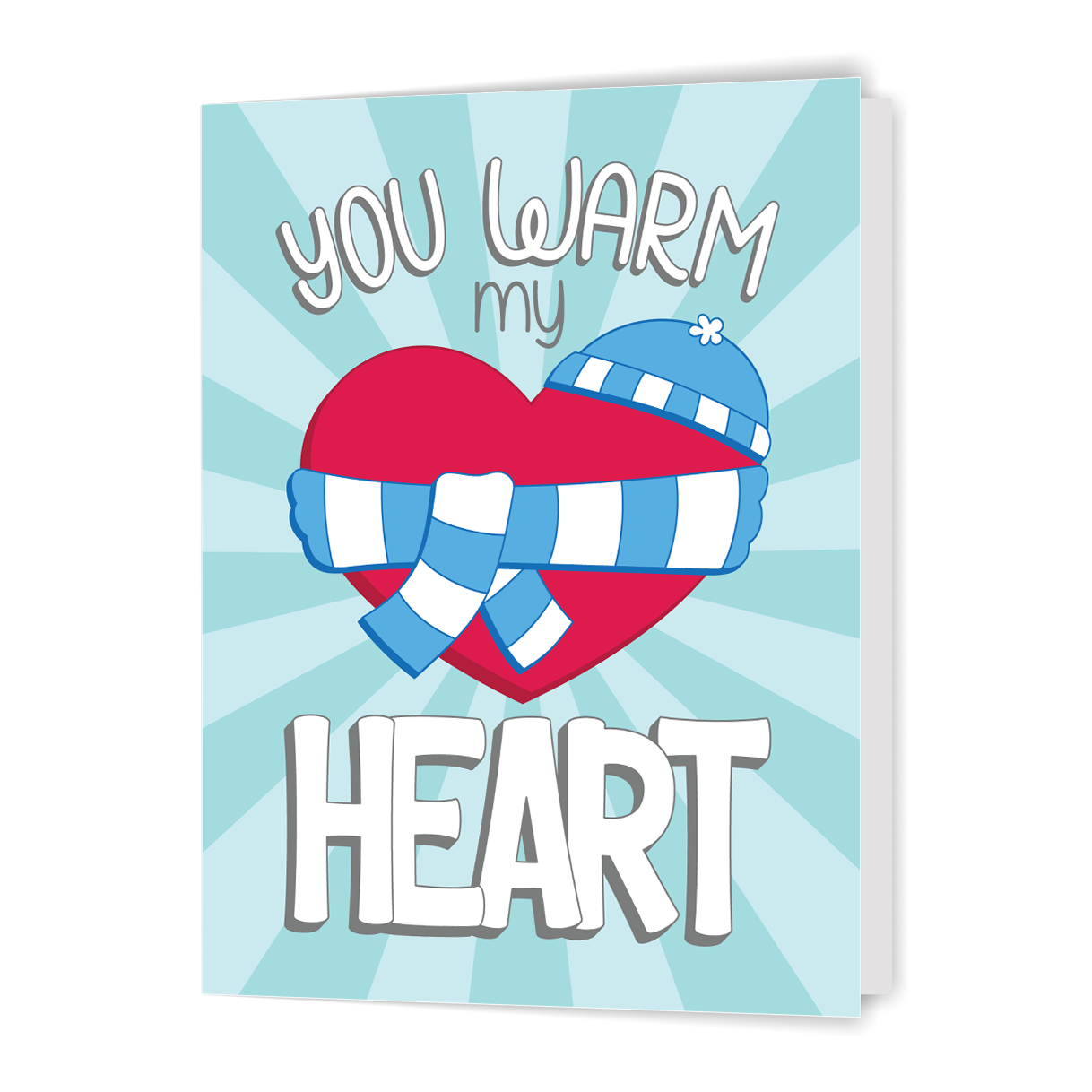 You Warm My Heart - Greeting Card